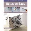 The Build A Bag Book: Occasion Bags - Debbie Shore