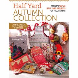 Half Yard Autumn Collection - Debbie Shore